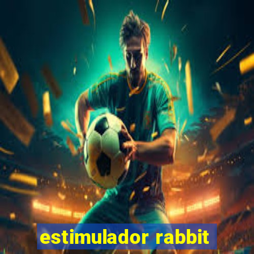 estimulador rabbit