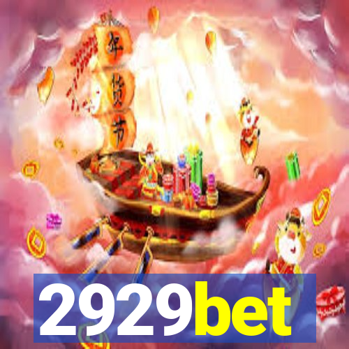 2929bet