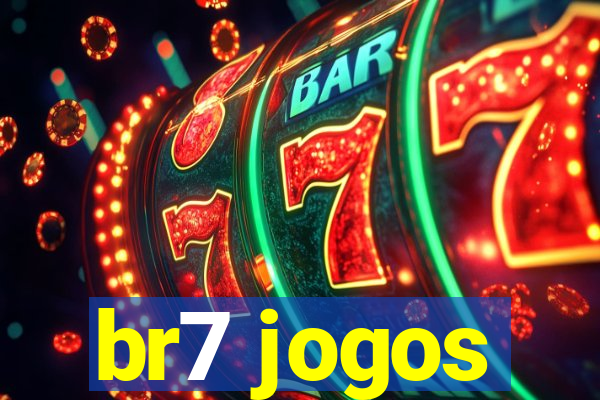 br7 jogos
