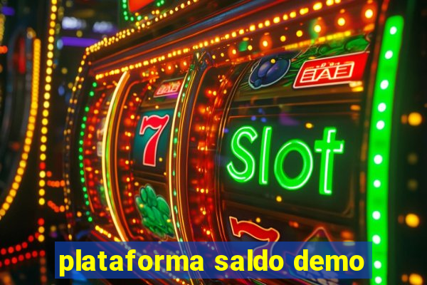 plataforma saldo demo