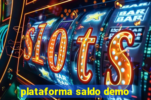 plataforma saldo demo