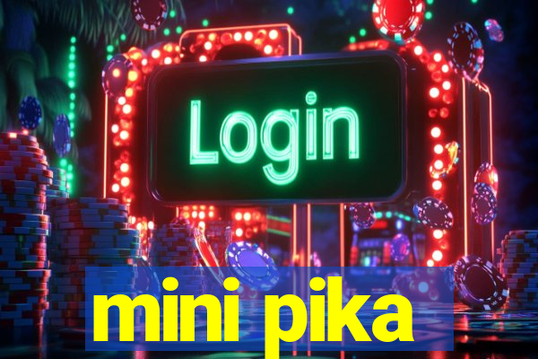 mini pika