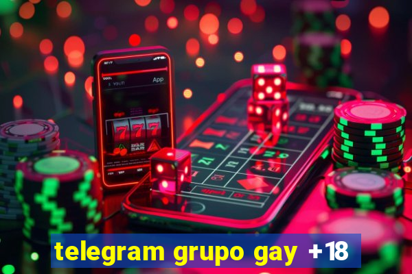telegram grupo gay +18