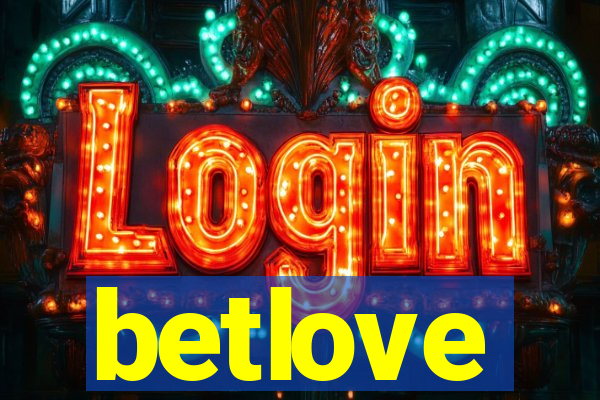 betlove