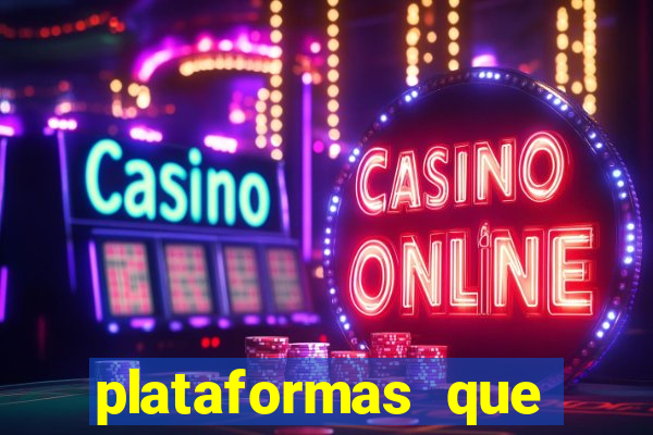 plataformas que estao pagando agora