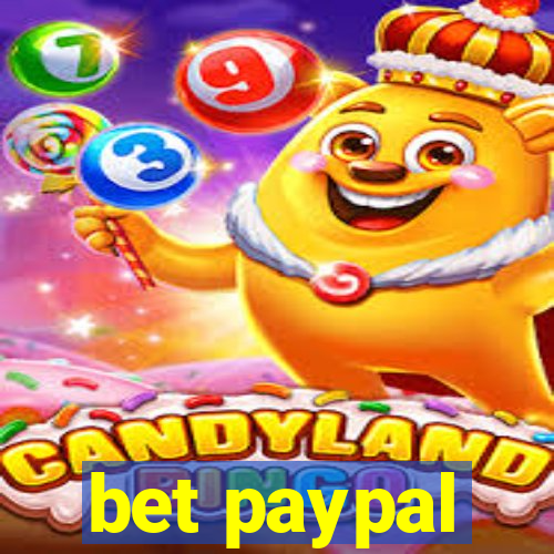 bet paypal