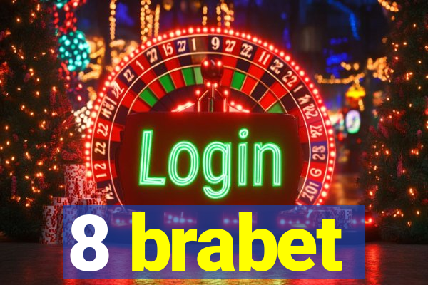 8 brabet