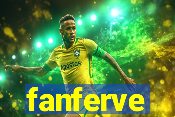 fanferve