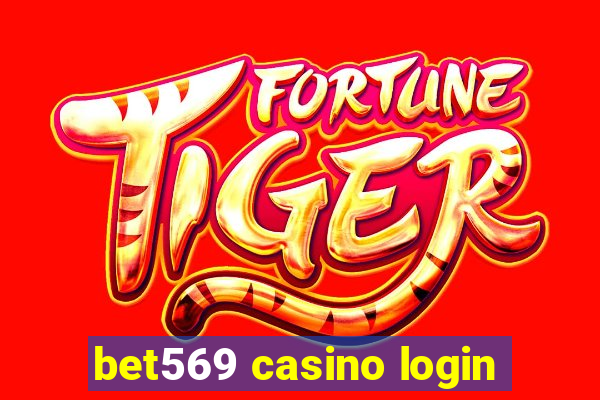 bet569 casino login