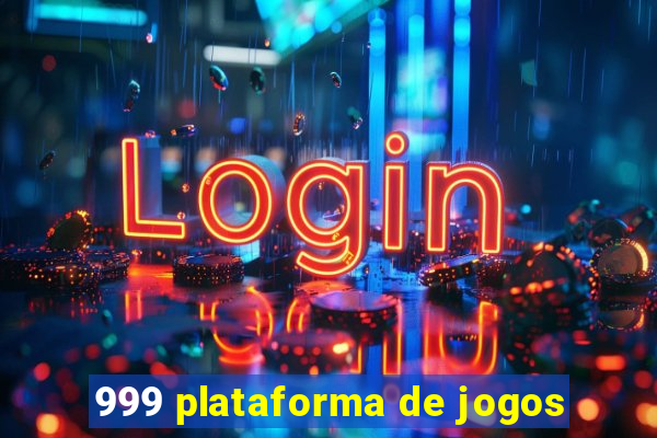 999 plataforma de jogos