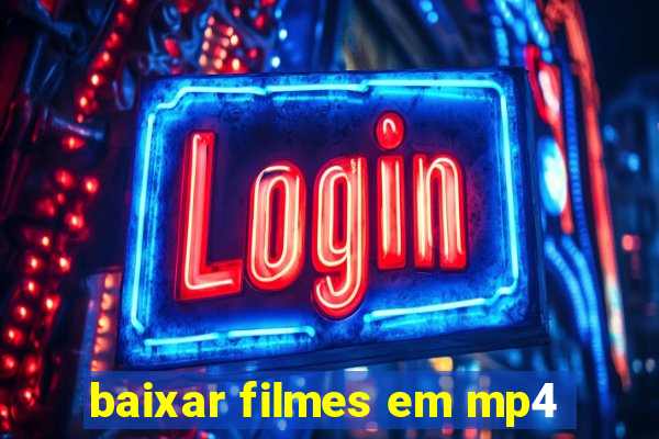baixar filmes em mp4