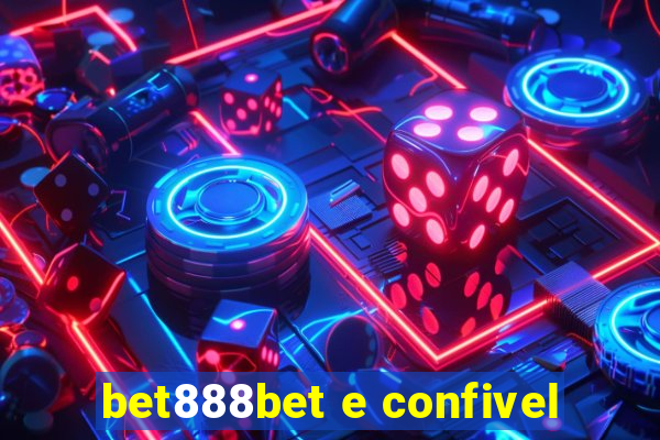 bet888bet e confivel