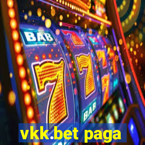 vkk.bet paga
