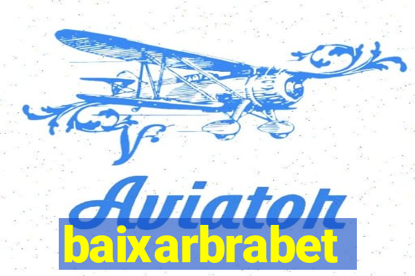 baixarbrabet