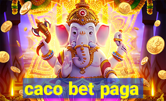 caco bet paga