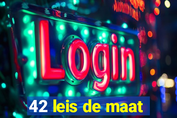 42 leis de maat