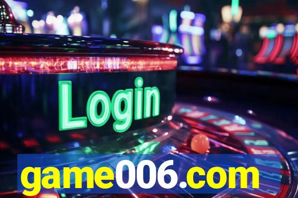 game006.com