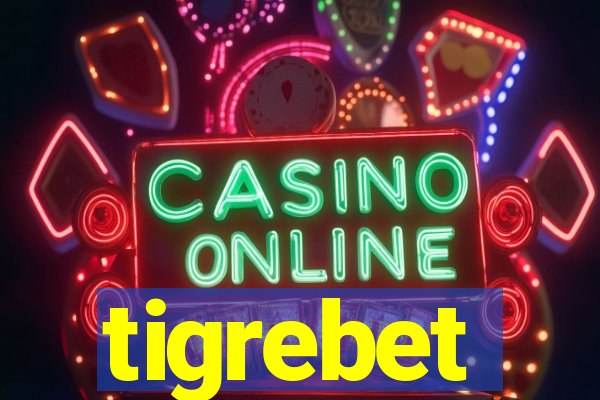 tigrebet