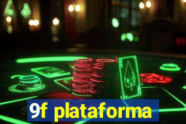 9f plataforma