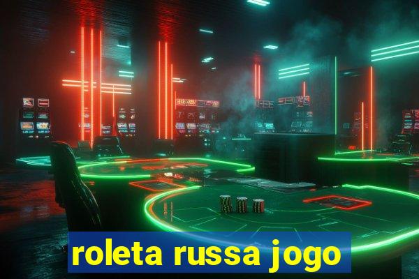 roleta russa jogo