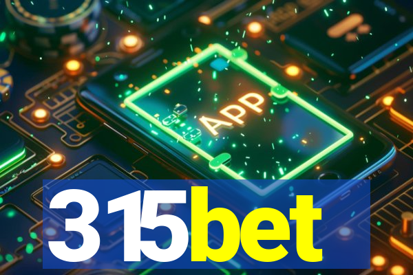315bet