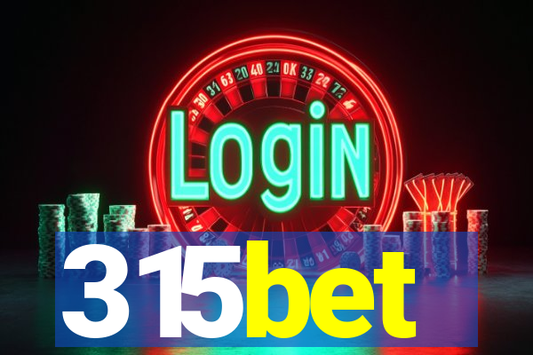 315bet
