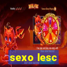 sexo lesc