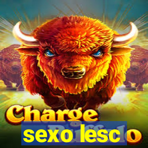 sexo lesc