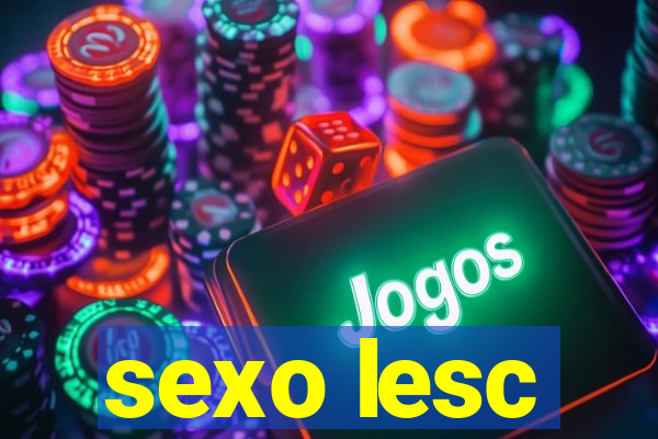 sexo lesc