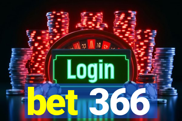 bet 366
