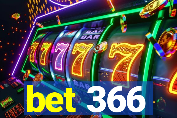bet 366