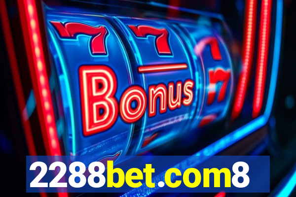 2288bet.com8