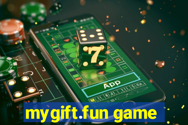 mygift.fun game