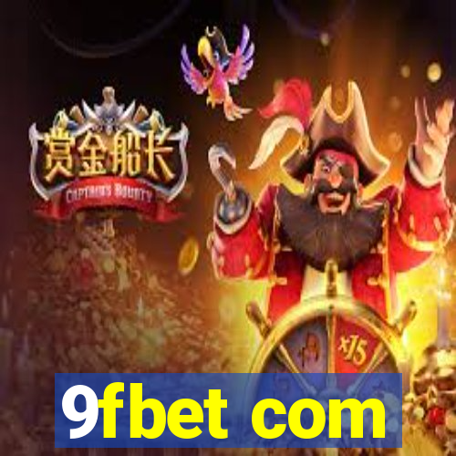 9fbet com
