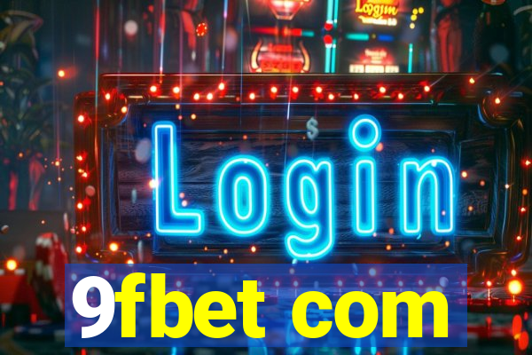 9fbet com
