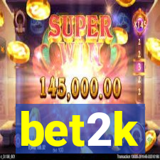 bet2k