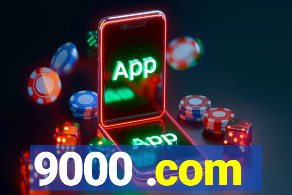 9000 .com