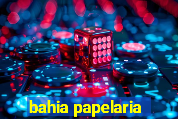 bahia papelaria