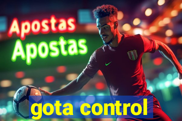 gota control