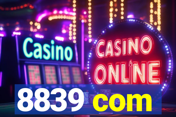 8839 com