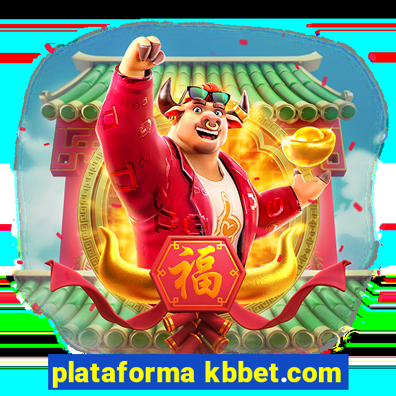 plataforma kbbet.com