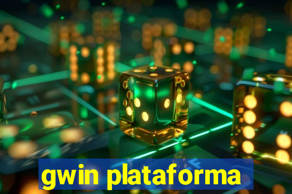 gwin plataforma