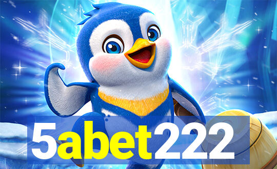 5abet222