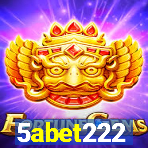 5abet222