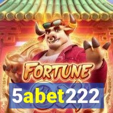 5abet222