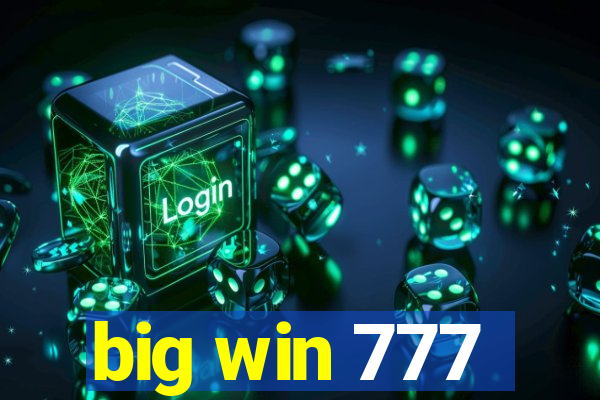 big win 777