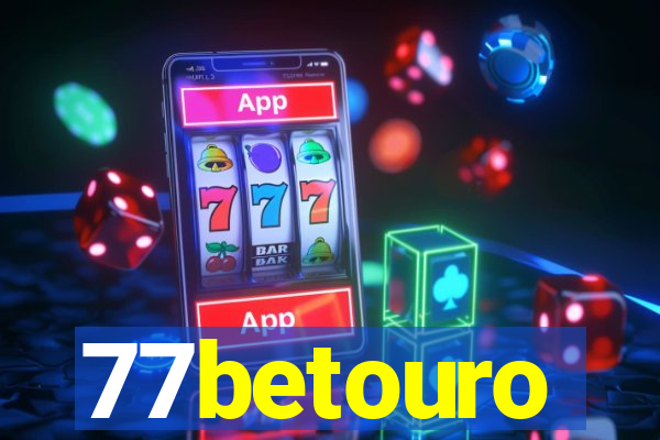77betouro