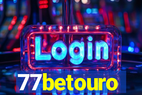 77betouro