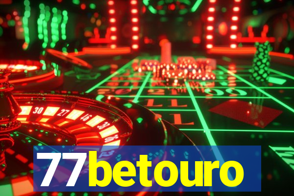77betouro