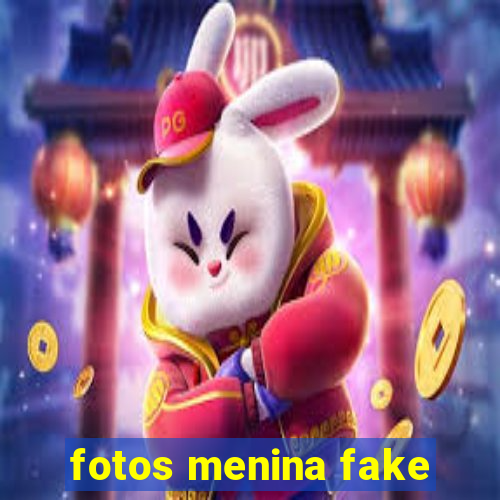 fotos menina fake